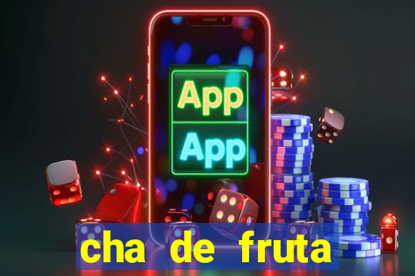 cha de fruta estrela stardew valley id 1.6